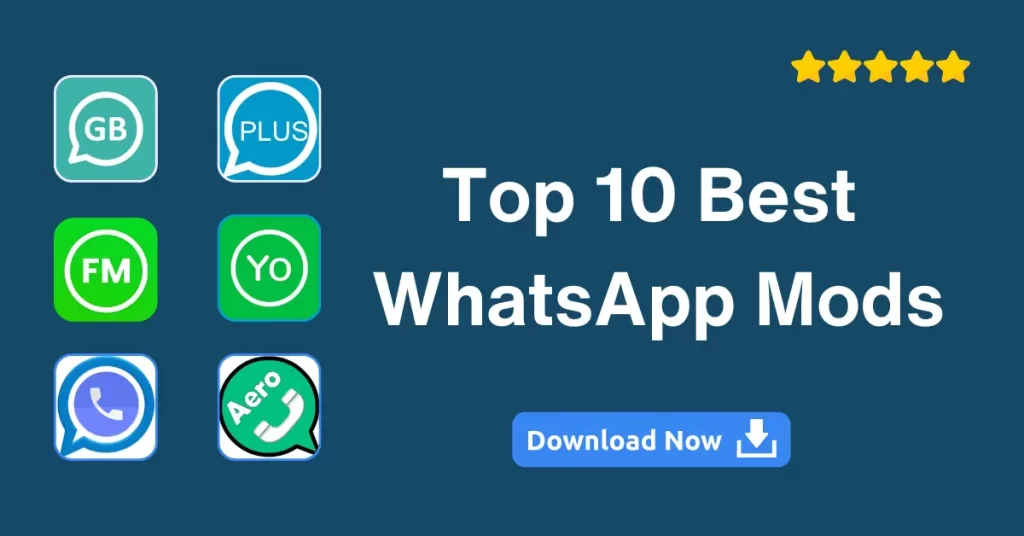 Top 10 best WhatsApp Mods for Android (Anti-Ban) in 2024 WhatsApp-Mods